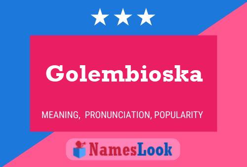 Golembioska Name Poster