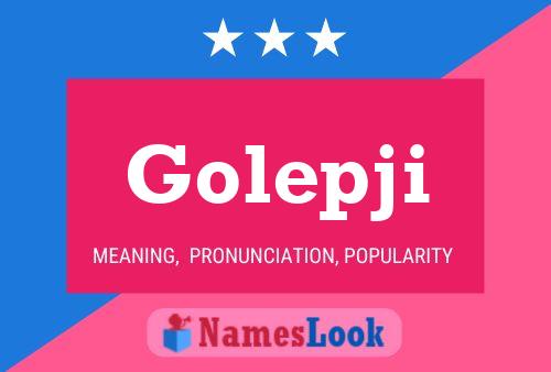 Golepji Name Poster