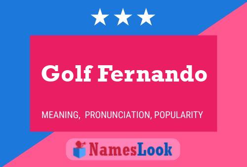 Golf Fernando Name Poster