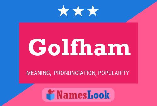 Golfham Name Poster