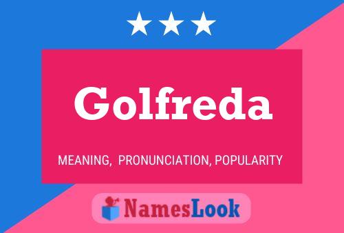 Golfreda Name Poster