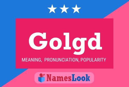 Golgd Name Poster