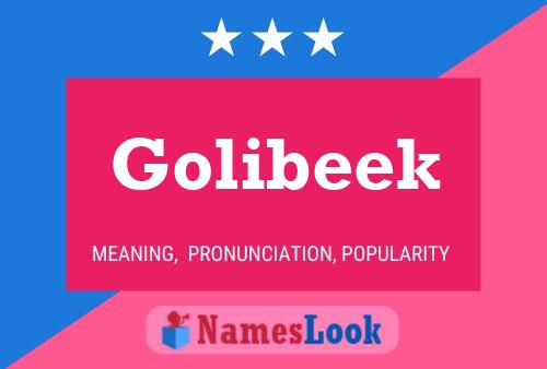 Golibeek Name Poster