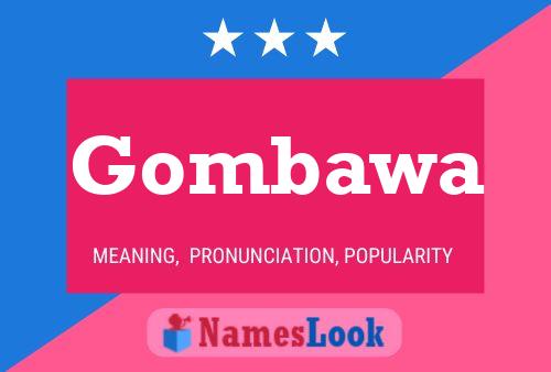 Gombawa Name Poster