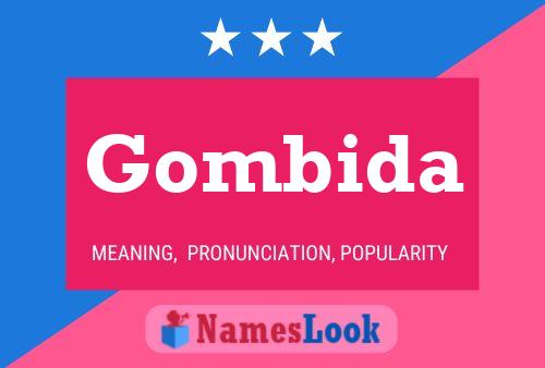 Gombida Name Poster