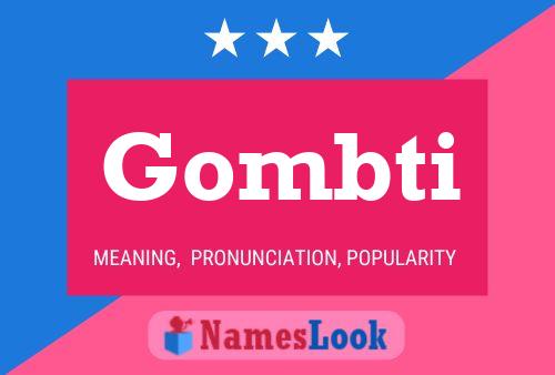 Gombti Name Poster