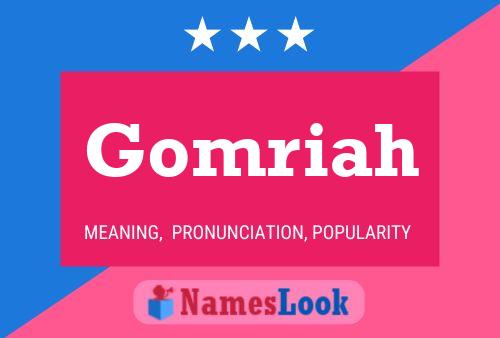 Gomriah Name Poster