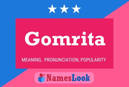 Gomrita Name Poster