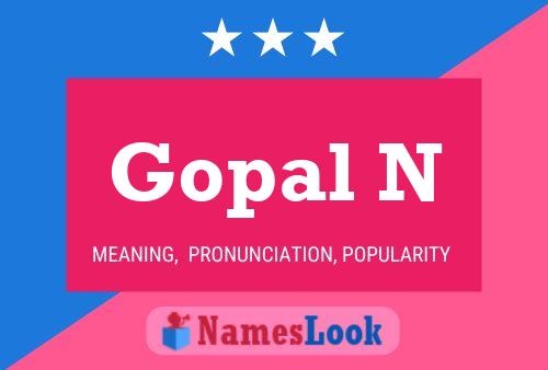 Gopal N Name Poster