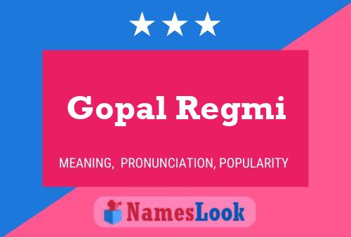 Gopal Regmi Name Poster