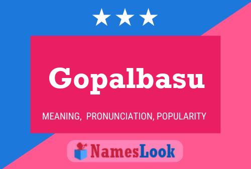 Gopalbasu Name Poster