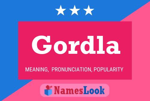 Gordla Name Poster