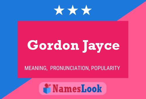 Gordon Jayce Name Poster