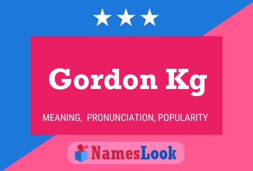 Gordon Kg Name Poster