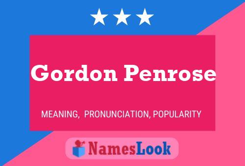 Gordon Penrose Name Poster