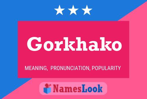 Gorkhako Name Poster