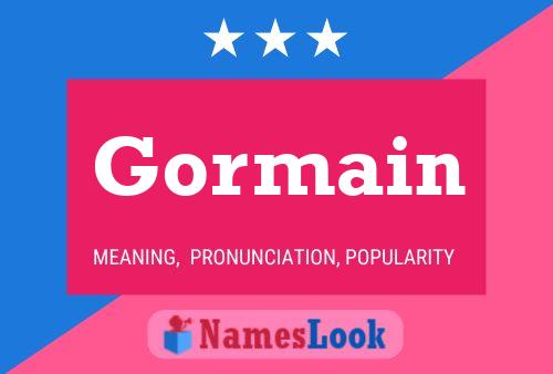 Gormain Name Poster