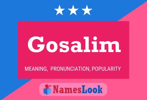 Gosalim Name Poster