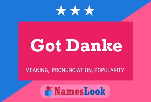 Got Danke Name Poster