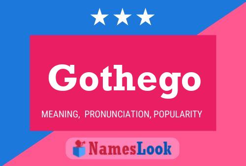 Gothego Name Poster