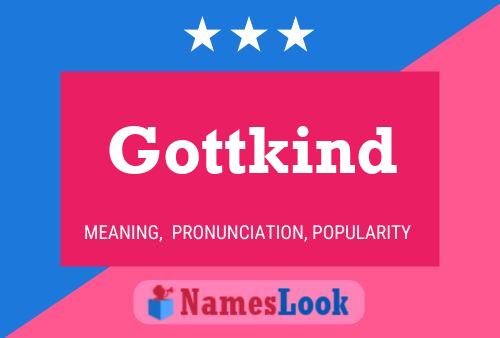 Gottkind Name Poster