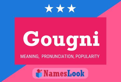 Gougni Name Poster