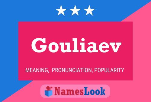 Gouliaev Name Poster