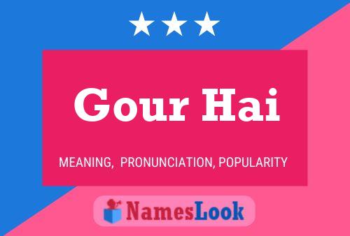 Gour Hai Name Poster