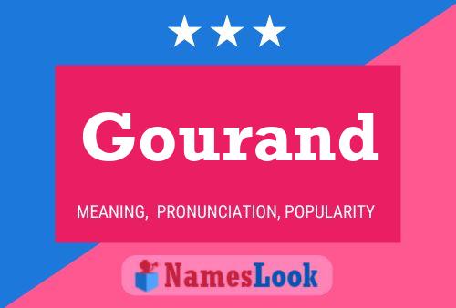 Gourand Name Poster