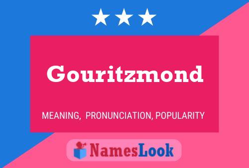 Gouritzmond Name Poster