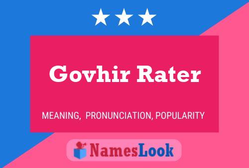 Govhir Rater Name Poster