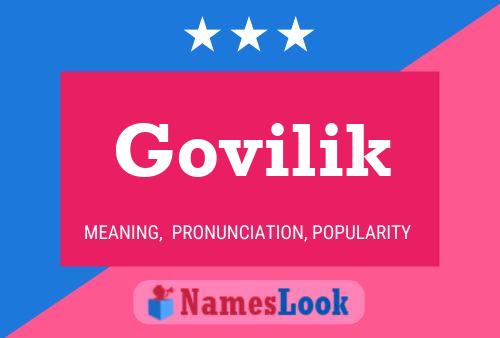 Govilik Name Poster