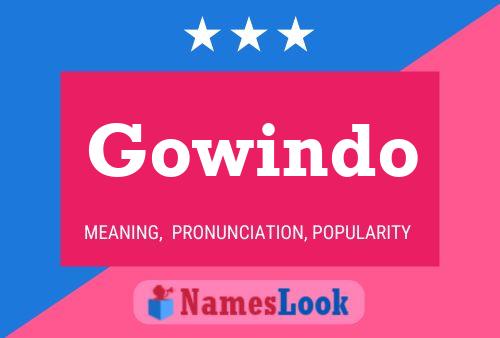 Gowindo Name Poster