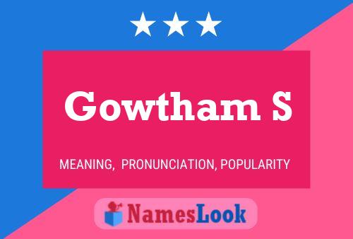 Gowtham S Name Poster