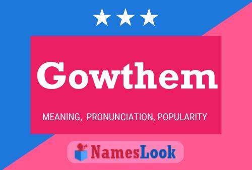 Gowthem Name Poster