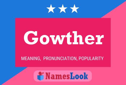 Gowther Name Poster