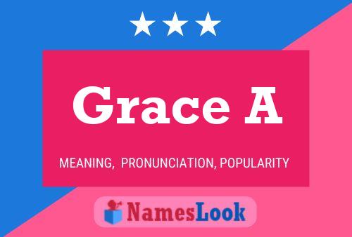 Grace A Name Poster