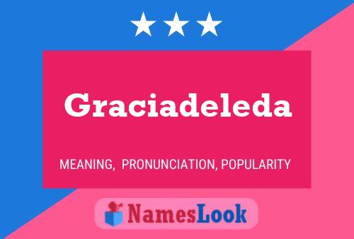 Graciadeleda Name Poster