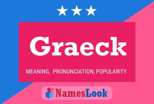 Graeck Name Poster