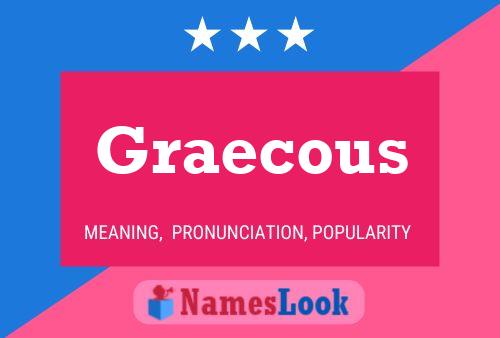 Graecous Name Poster