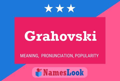 Grahovski Name Poster