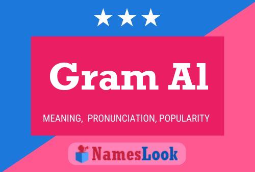 Gram Al Name Poster