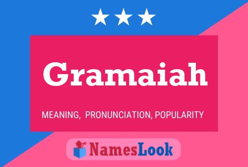 Gramaiah Name Poster