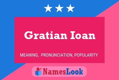 Gratian Ioan Name Poster