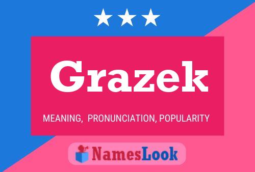 Grazek Name Poster