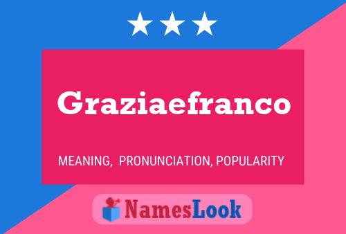 Graziaefranco Name Poster