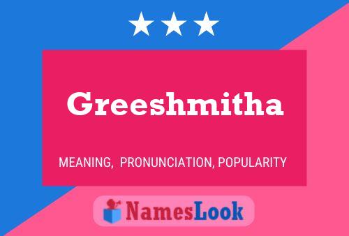 Greeshmitha Name Poster