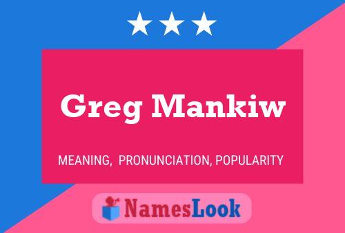 Greg Mankiw Name Poster