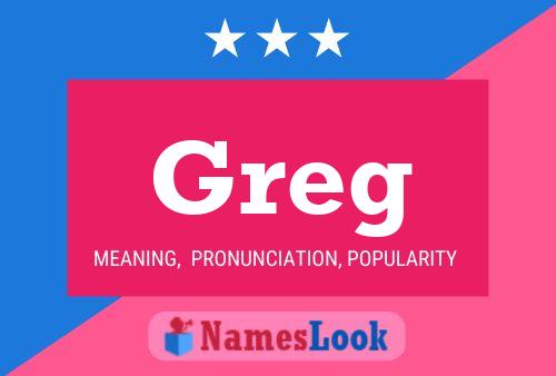 Greg Name Poster