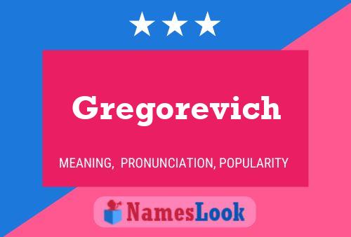 Gregorevich Name Poster